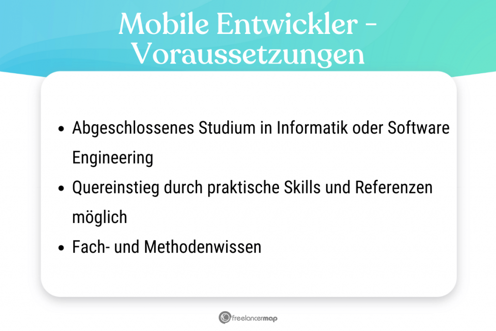 Voraussetzungen, die für den Mobile Entwickler gelten